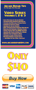 Arcade Repair Tips Video Series - Volumes 1, 2 & 3 (DVD) - Buy Now!