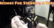 Methods For Stripping A Wire