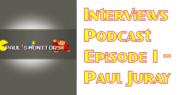 Interviews Podcast - Episode 1 - Paul Juray