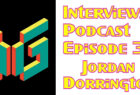 Inteviews Podcast - Episode 3 - Jordan Dorrington